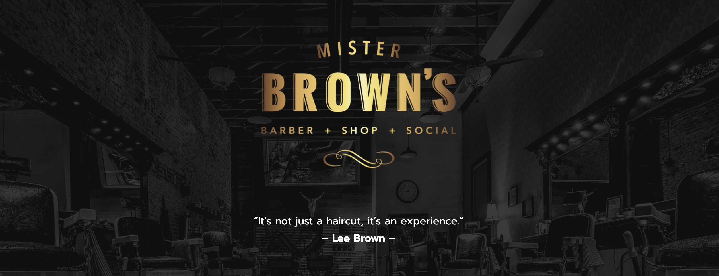 MISTER BROWNS BARBERSHOP